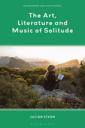 The Art, Literature and Music of Solitude cover