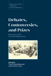 Debates, Controversies, and Prizes cover