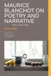 Maurice Blanchot on Poetry and Narrative cover