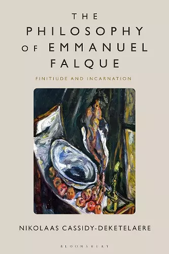 The Philosophy of Emmanuel Falque cover