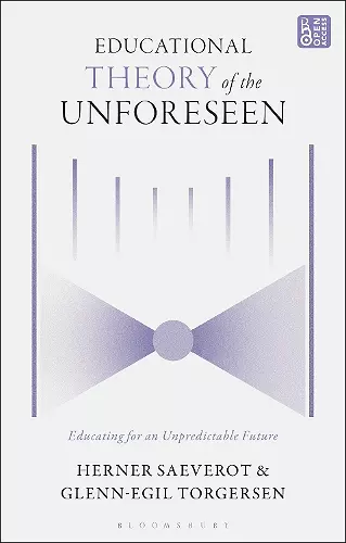 Educational Theory of the Unforeseen cover