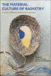 The Material Culture of Basketry cover