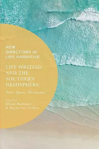 Life Writing and the Southern Hemisphere cover