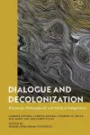 Dialogue and Decolonization cover