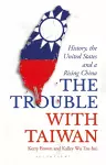 The Trouble with Taiwan cover