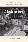 A History of Western Philosophy of Education in the Modern Era cover