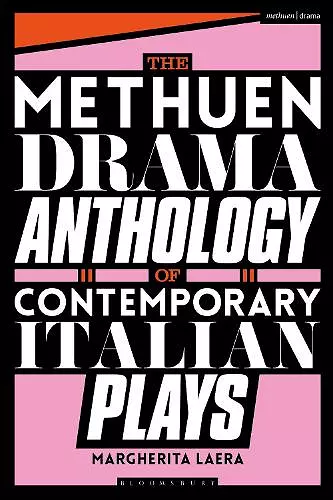 The Methuen Drama Anthology of Contemporary Italian Plays cover