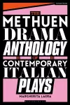 The Methuen Drama Anthology of Contemporary Italian Plays cover
