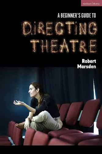 A Beginner’s Guide to Directing Theatre cover