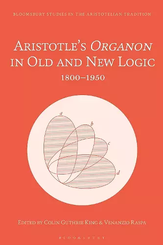 Aristotle’s Organon in Old and New Logic cover