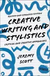 Creative Writing and Stylistics, Revised and Expanded Edition cover