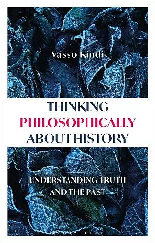 Thinking Philosophically about History cover