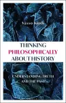 Thinking Philosophically about History cover