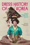 Dress History of Korea cover