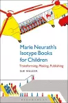 Marie Neurath's Isotype Books for Children cover