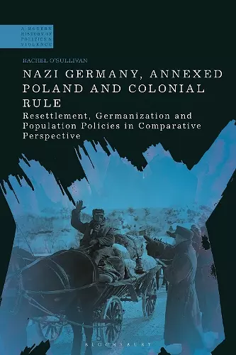 Nazi Germany, Annexed Poland and Colonial Rule cover