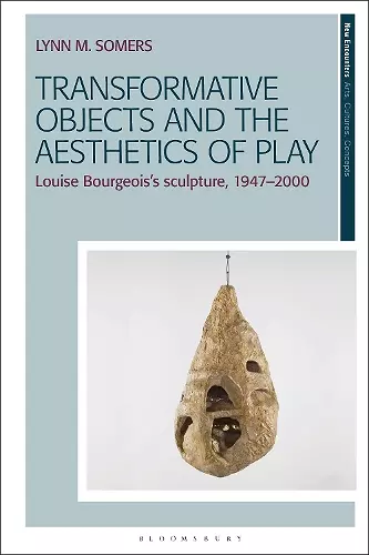 Transformative Objects and the Aesthetics of Play cover