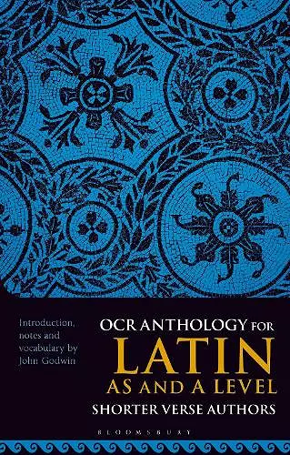 OCR Anthology for Latin AS and A Level Shorter Verse Authors cover