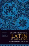 OCR Anthology for Latin AS and A Level Shorter Verse Authors cover