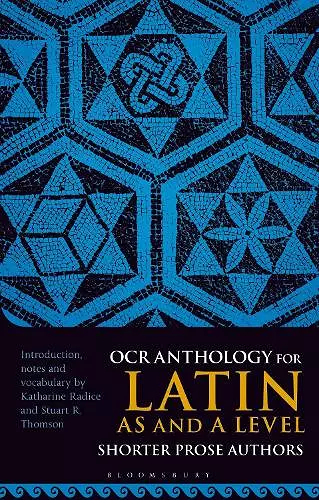 OCR Anthology for Latin AS and A Level Shorter Prose Authors cover