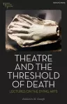 Theatre and the Threshold of Death cover