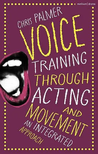 Voice Training Through Acting and Movement cover