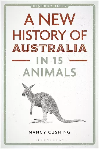 A New History of Australia in 15 Animals cover