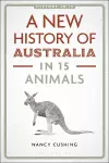 A New History of Australia in 15 Animals cover