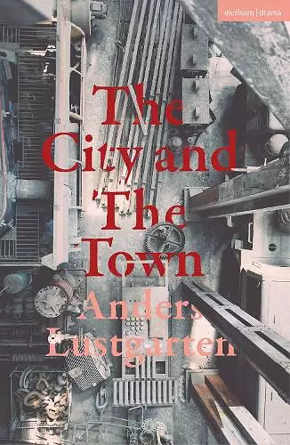 The City and the Town cover
