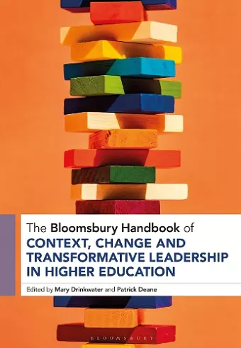 The Bloomsbury Handbook of Context and Transformative Leadership in Higher Education cover