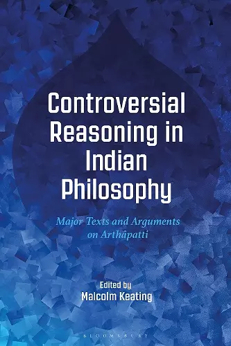 Controversial Reasoning in Indian Philosophy cover