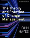 The Theory and Practice of Change Management cover