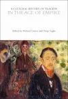 A Cultural History of Tragedy in the Age of Empire cover
