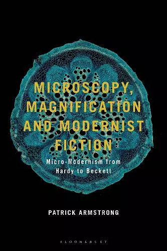 Microscopy, Magnification and Modernist Fiction cover