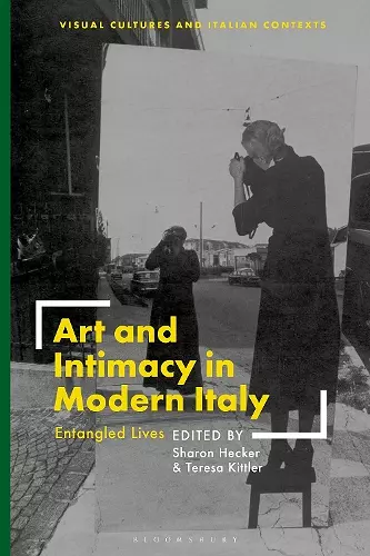 Art and Intimacy in Modern Italy cover