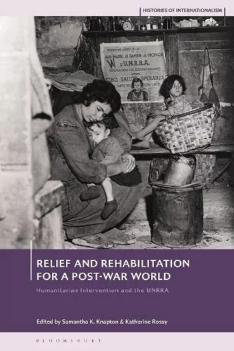 Relief and Rehabilitation for a Post-war World cover