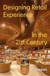 Designing Retail Experience in the 21st Century cover