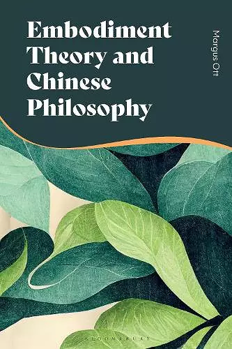 Embodiment Theory and Chinese Philosophy cover