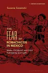 The Fear of Robachicos in Mexico cover