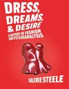 Dress, Dreams, and Desire cover