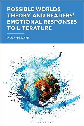 Possible Worlds Theory and Readers' Emotional Responses to Literature cover
