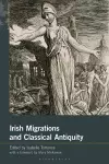 Irish Migrations and Classical Antiquity cover