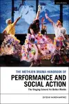 The Methuen Drama Handbook of Performance and Social Action cover