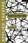 Applied Theatre: Participation cover