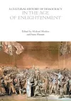 A Cultural History of Democracy in the Age of Enlightenment cover