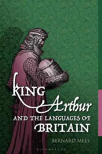 King Arthur and the Languages of Britain cover