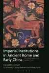 Imperial Institutions in Ancient Rome and Early China cover