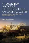 Classicism and the Construction of Capital Cities cover