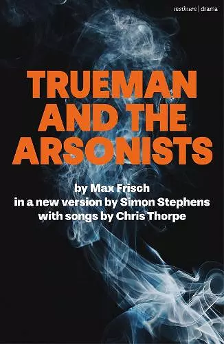 Trueman and the Arsonists cover