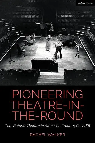 Pioneering Theatre-in-the-Round cover